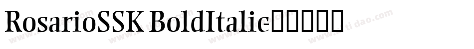 RosarioSSK BoldItalic字体转换